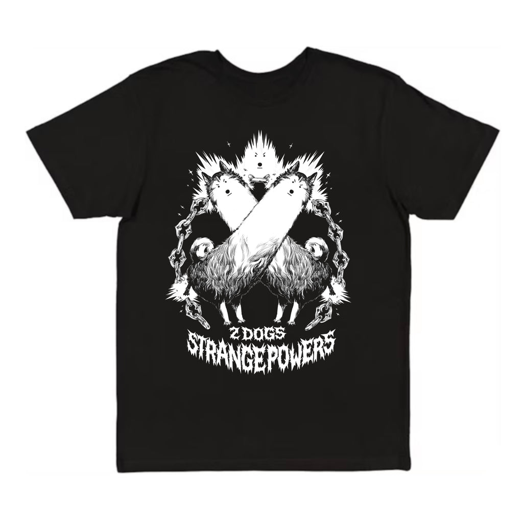 2 DOGS STRANGE POWERS T-SHIRT